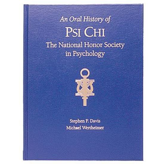 Picture of The Oral History of Psi Chi